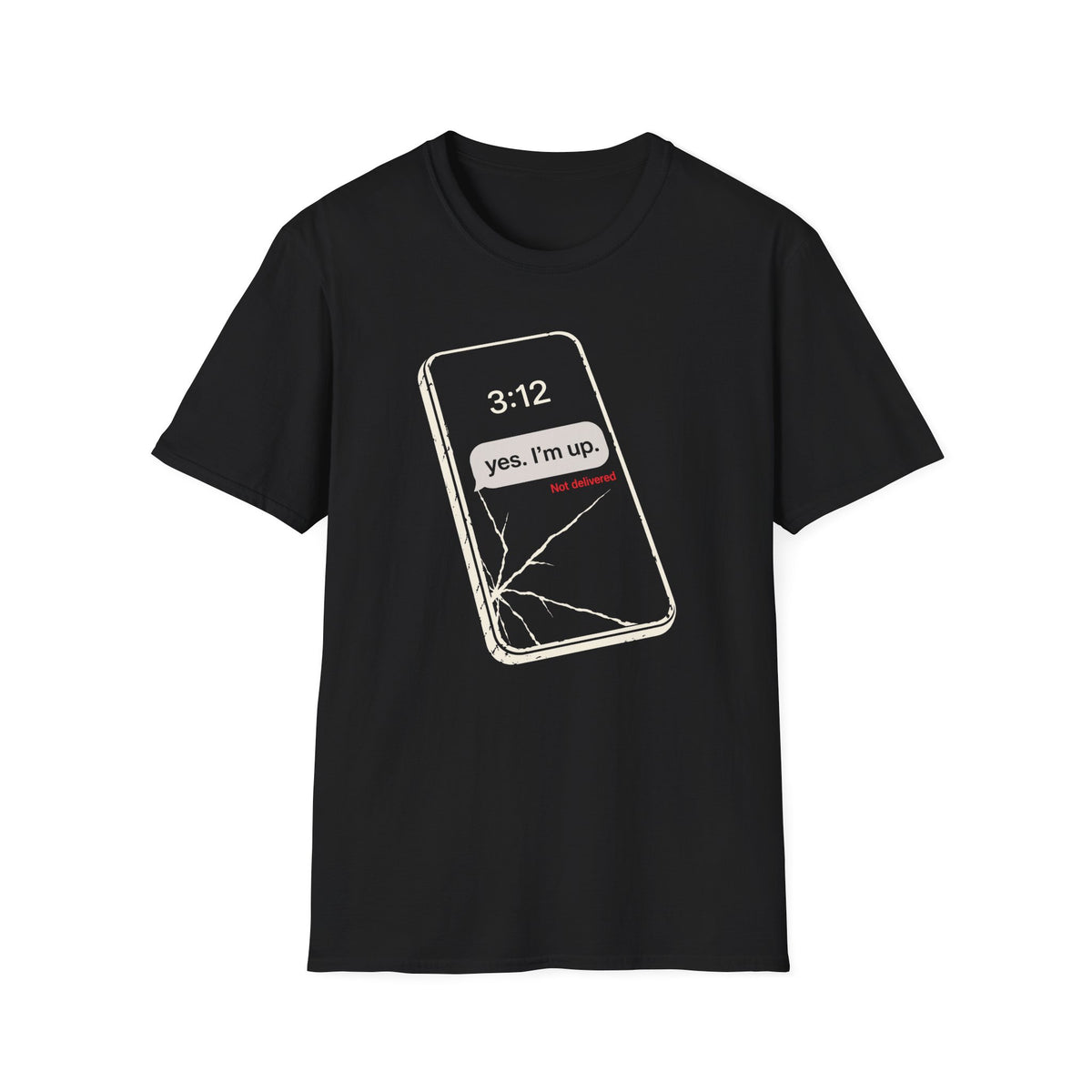 Yes. I'm Up. black graphic T-shirt, front view